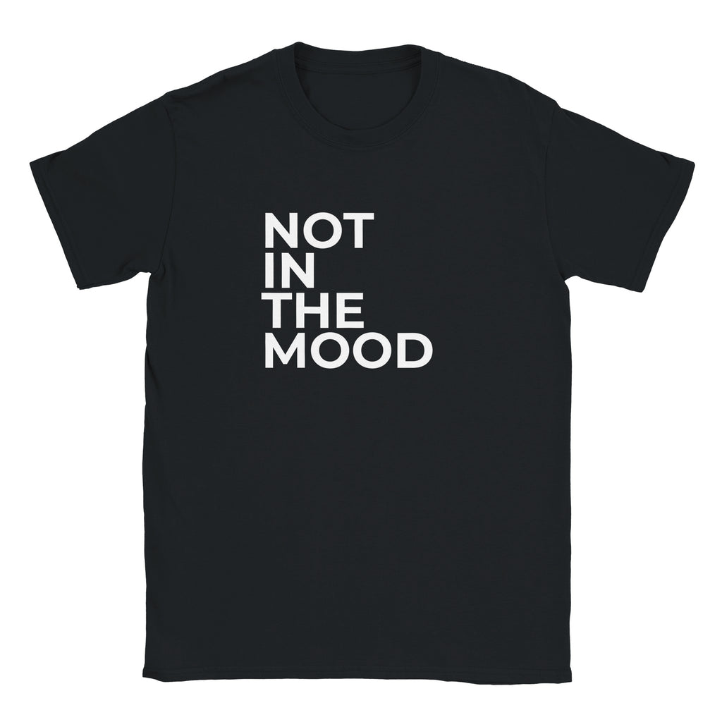 Not In The Mood black women’s slogan T-shirt