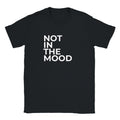 Not In The Mood black women’s slogan T-shirt
