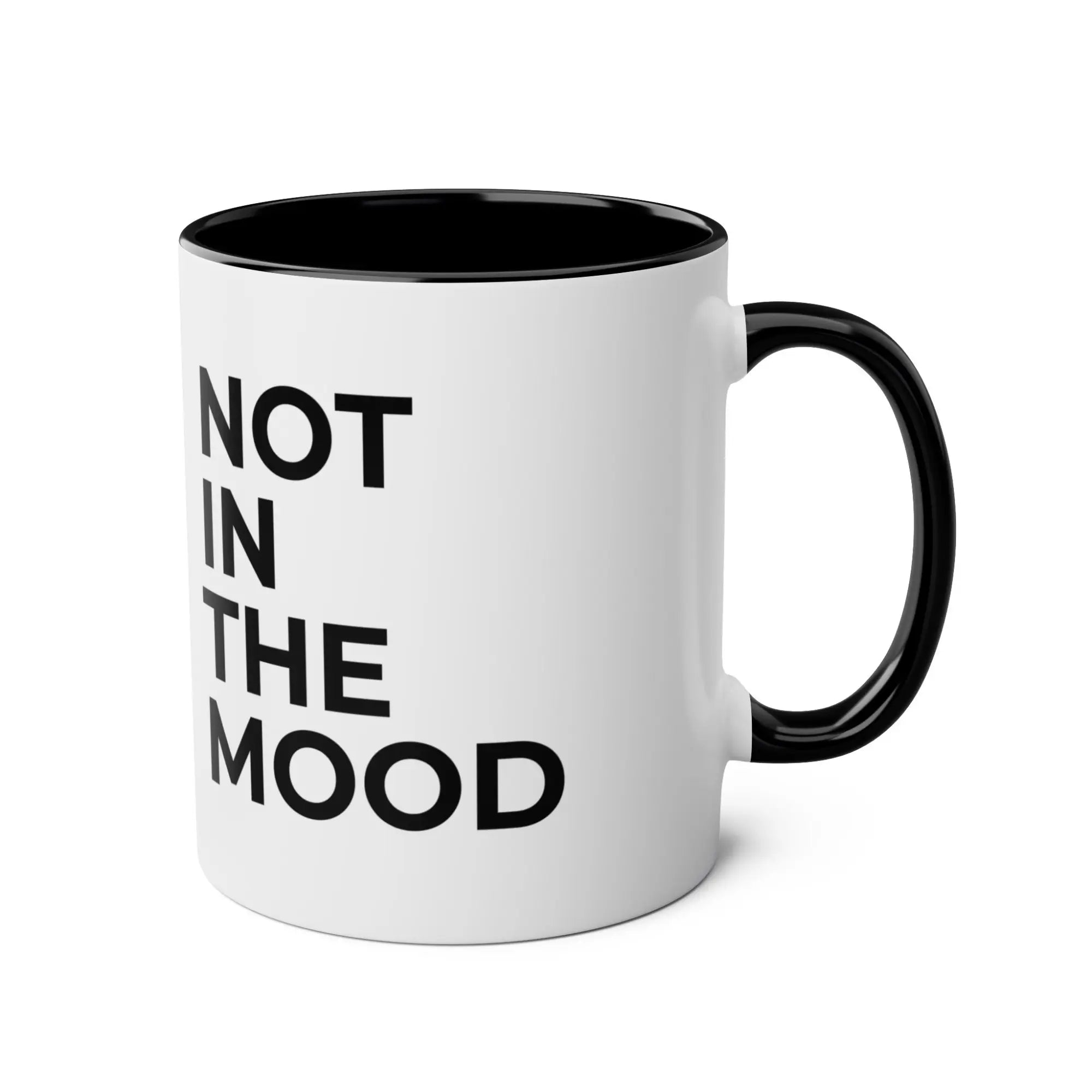 not in the mood womans slogan gifts
