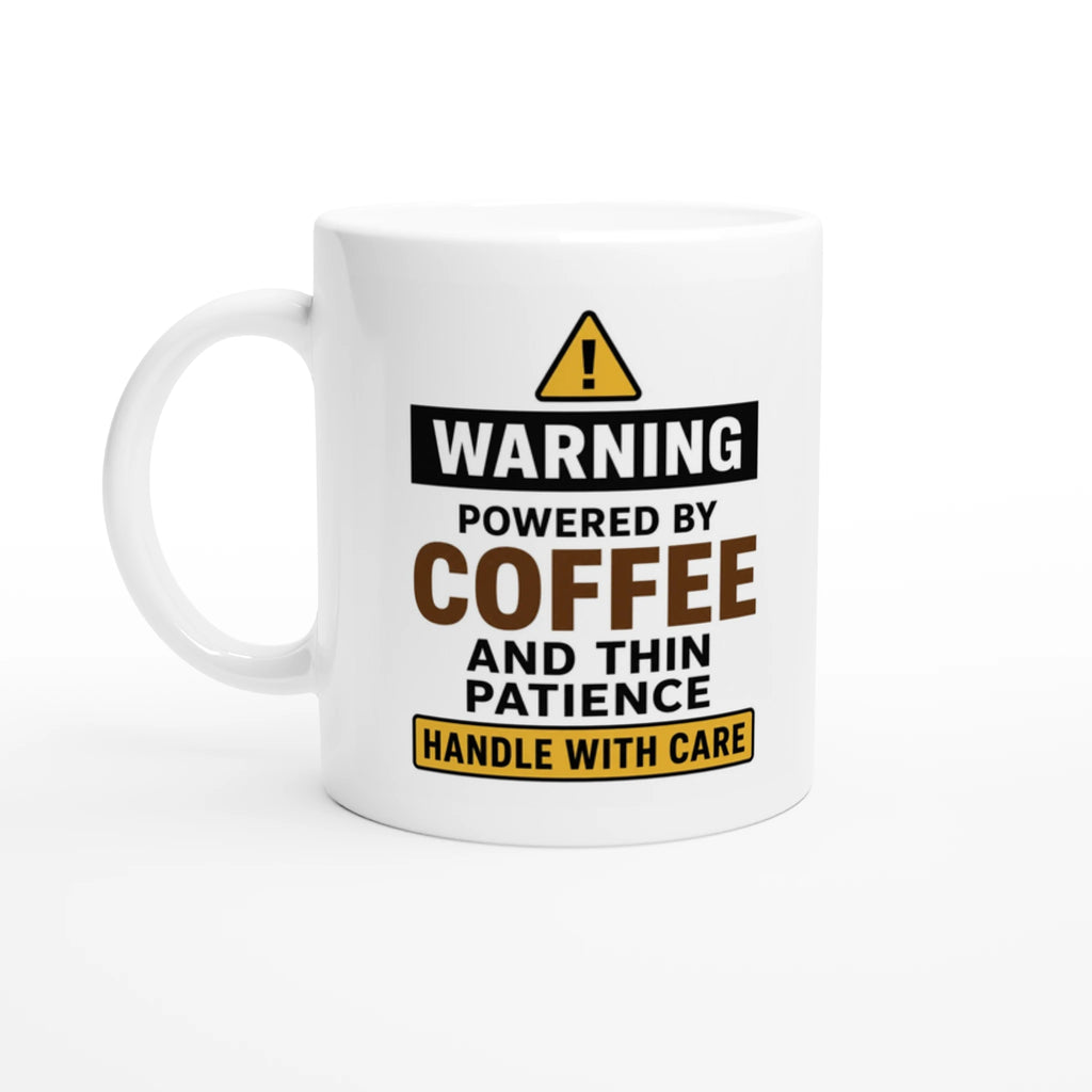 Powered By Coffee funny coffee lover mug with warning label design