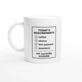 Today’s Requirements Coffee Mug - Funny Coffee Mug UK
