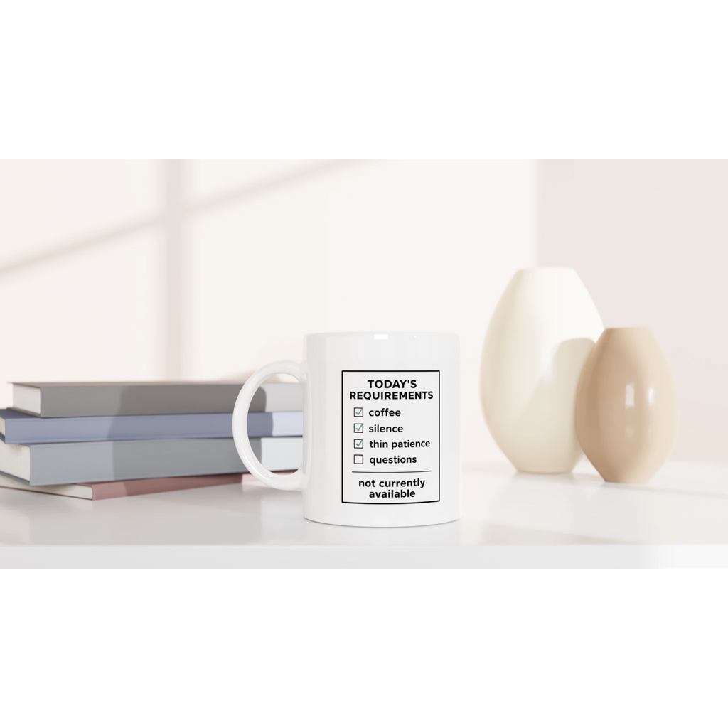 White ceramic funny coffee mug with checklist slogan design
